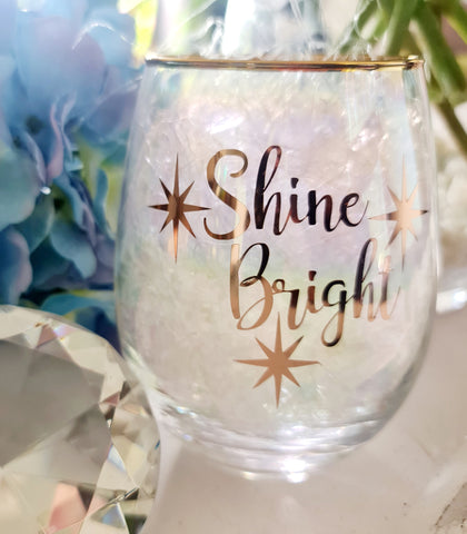 Shine  Bright  Stemless Wine Glass