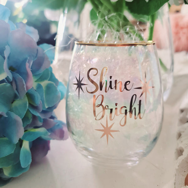 Shine  Bright  Stemless Wine Glass